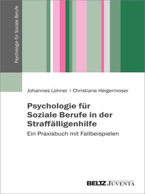 cover image of Psychologie für Soziale Berufe in der Straffälligenhilfe